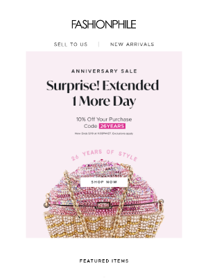 FASHIONPHILE - 🎉 SURPRISE! EXTENDED 1 MORE DAY