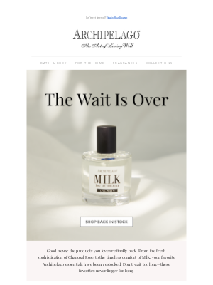 Archipelago Botanicals - The Wait Is Over—Shop Your Favorites Again