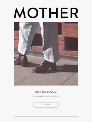 Mother Denim - MEET THE DODGER