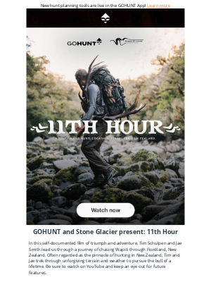 goHUNT - GOHUNT and Stone Glacier Present: 11th Hour