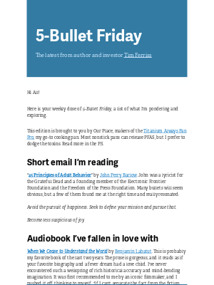 Tim Ferriss - 5-Bullet Friday — 25 Helpful Principles, My Favorite Audiobook in Years, Einstein on Awe and Mystery, and More