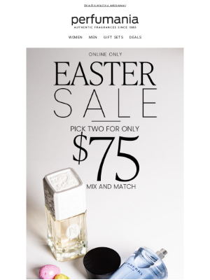 perfumania - Easter Sale: Pick 2 Scents for Just $75