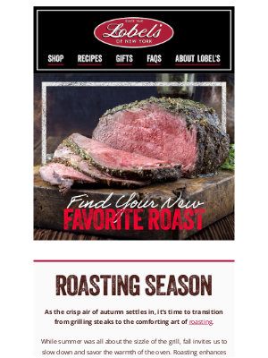 Lobel’s - The Season of Warmth and Roasting Begins