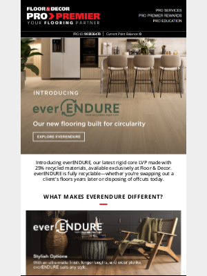 Floor and Decor Pro - SEE IT FIRST: everENDURE, only at Floor & Decor