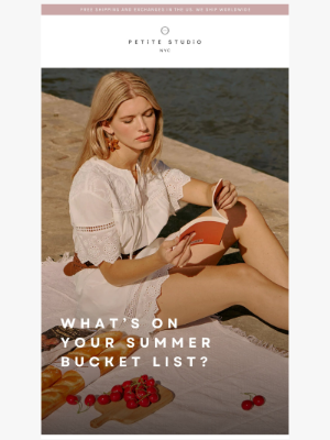 Petite Studio - What’s on your Summer Bucket List?