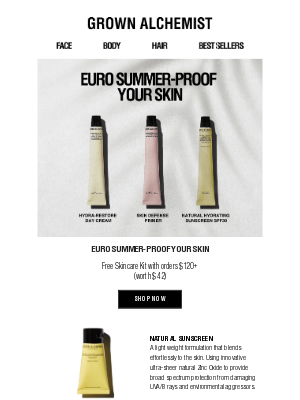 Grown Alchemist - Euro Summer Skin Kit.