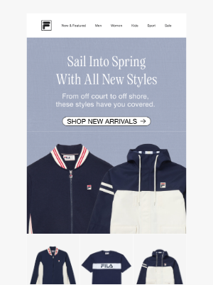 Fila Inc. - Sail Into Spring With All New Styles