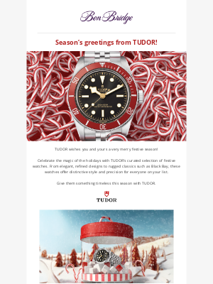 Ben Bridge Jeweler - Unwrap Timeless Style With TUDOR