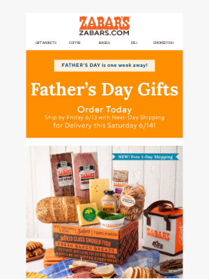 Zabar's - Hurry, Send Gifts to DAD! Father's Day is next Sunday!