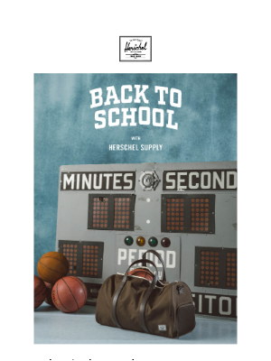 Herschel Supply Co. - Don’t Miss Out On Back-to-School Classics.