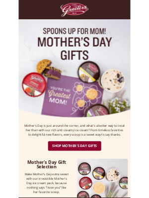 Graeter�s Inc - Celebrate Mom, One Scoop at a Time 💞