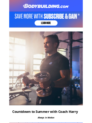 Bodybuilding - ☀️ Coach Harry's Summer Shred Routine
