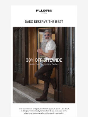 Dad Deserves the Best: 30% Off Everything