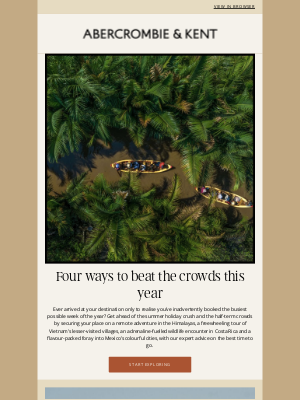 Abercrombie & Kent (United Kingdom) - 4 travel tricks to help you beat the crowds