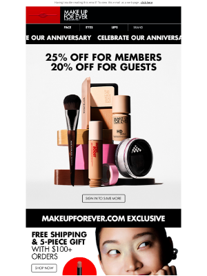 MAKE UP FOR EVER - Celebrate our Anniversary with 25% off 🎉