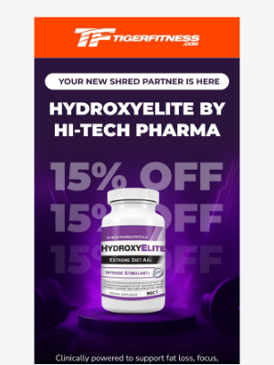 Tiger Fitness - Shred Smarter with HydroxyElite