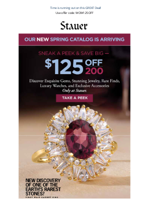 Stauer - lorem Did you know…Your $125 OFF Coupon is now activated!