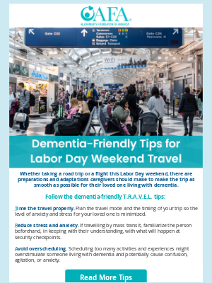 Alzheimer's Foundation of America - Dementia-Friendly Tips for Labor Day Weekend Travel