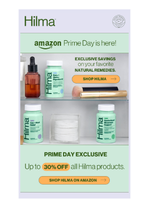 Hilma - PRIME DAY SAVINGS 💸