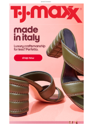 T.J. Maxx - Made in Italy (and oh so LUXE) ✨