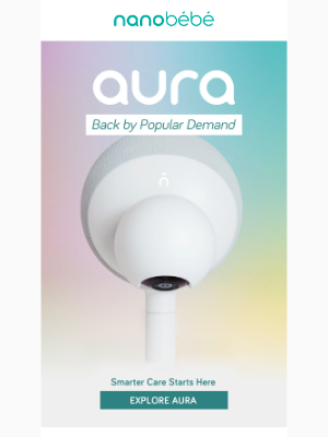 Nanobébé - Aura Monitor is Back by Popular Demand ✨
