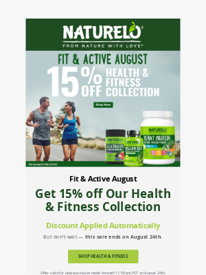 NATURELO Premium Supplements - Save 15% at Our Fit & Active August Sale!