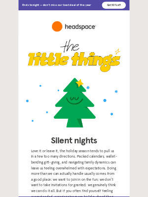 Headspace - ‘Tis the season for doing less 😌