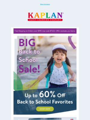 Kaplan Early Learning - 🎒Don’t Miss Your Chance for Big Back To School Savings!