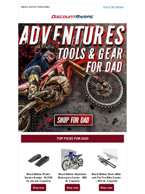 Discount Ramps - Father’s Day Is Coming – Find the Perfect Gift Now