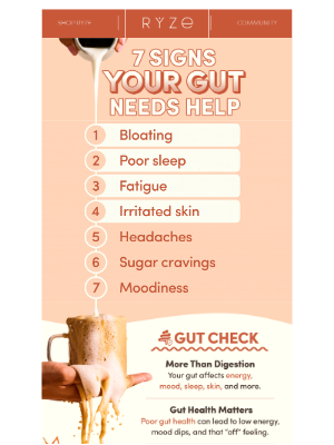 RYZE - 7 Signs Your Gut Needs Help