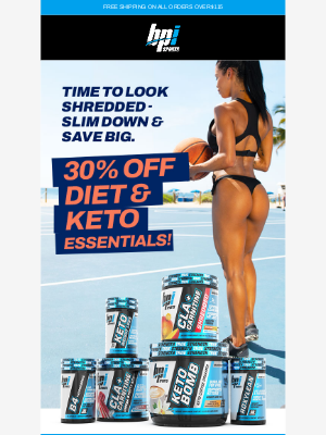 BPI Sports Nutrition Supplements - Summer is Here - 30% Off Diet & Keto Essentials!
