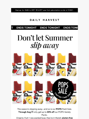 Daily Harvest - Your Last Chance to Chill 🧊🍓🥭