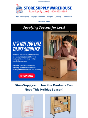 Store Supply Warehouse - It's Never Too Late to Get the Supplies You Need