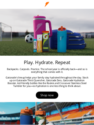 Gatorade - Class is back - hydrate your active family this season