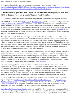 Truist Financial - Truist Foundation partners with Center for Disaster Philanthropy to provide over $20M in disaster recovery grants in Western North Carolina