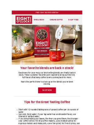 Eight O'Clock Coffee - Your favorite blends are back in stock! ☕