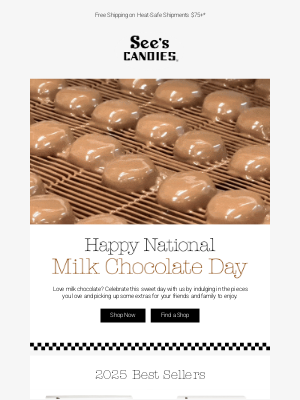 See's Candies - It’s National Milk Chocolate Day! 🤎