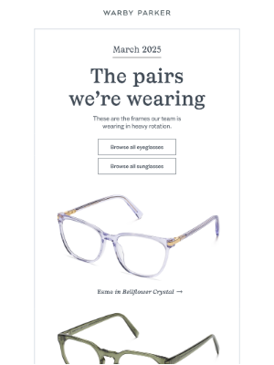 Warby Parker - We picked out these pairs