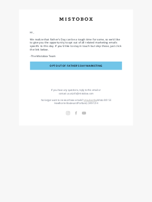 MistoBox - Opt Out Of Father's Day Marketing Emails
