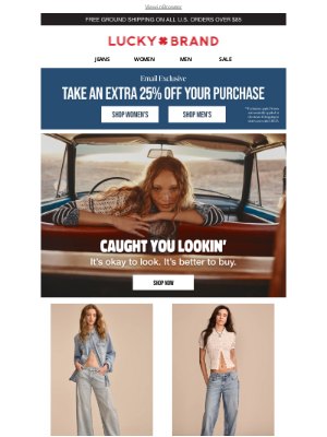 Lucky Brand - Take An Extra 25% Off That Style You Browsed