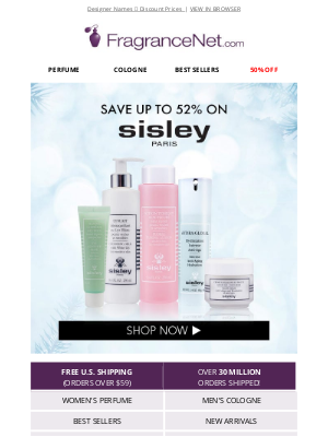 FragranceNet - DESIGNER SALE! Sisley now up to 52% OFF!