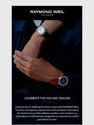 RAYMOND WEIL Genève - It's time | Celebrate the Holiday Season