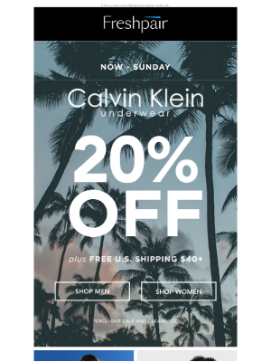 Freshpair - 📈 Top Trending Brand - Calvin Klein 20% Off