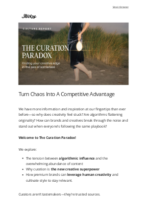 Stocksy United - New Culture Report: Unlock The Curation Paradox to sharpen your creative edge.