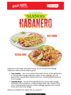 Baja Fresh - Last Call for Mango Habanero!