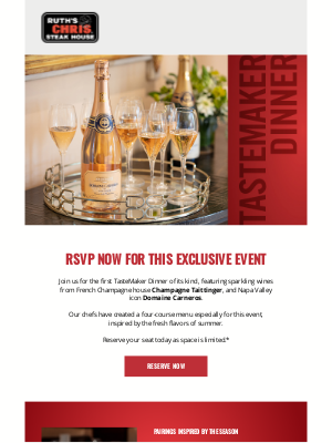 Ruth's Chris - Love Champagne? You'll Love Our Next TasteMaker Dinner