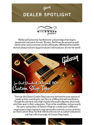 Gibson - Dealer Spotlight: Wildwood Guitars