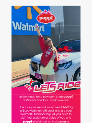 Poppi - you could win a car by shopping poppi at Walmart 👀