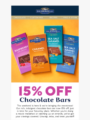 Ghirardelli Chocolate Company - Your Weekend Treat is Here 🍫✨💕