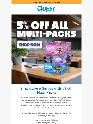 Quest Nutrition - Stock Up for School & Get 5% Off All Multi-Packs